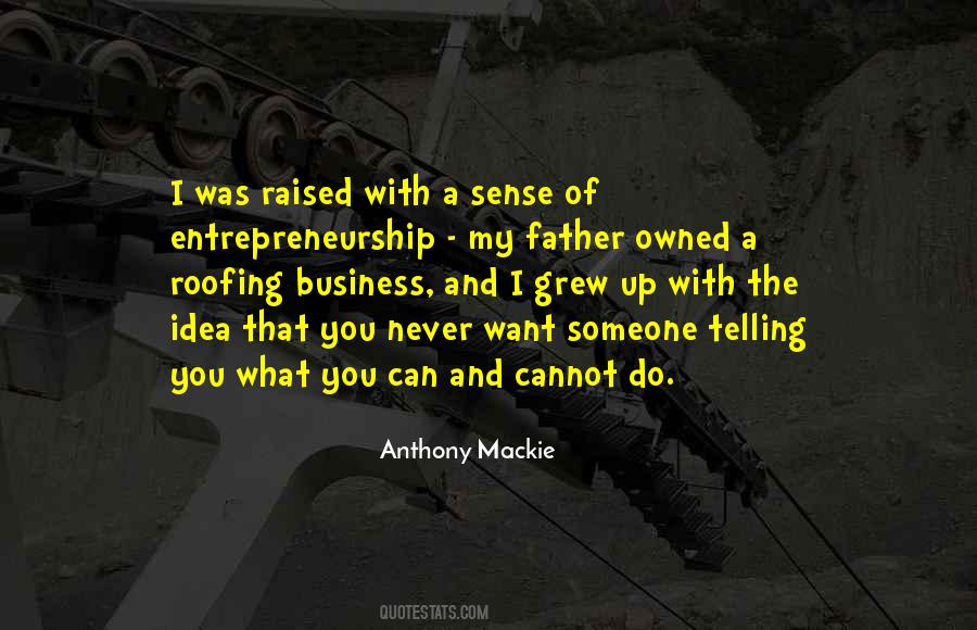 Business And Entrepreneurship Quotes #630839