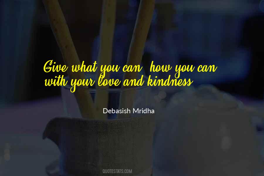 Quotes On Love And Kindness #1270501