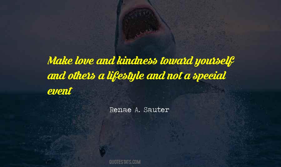 Quotes On Love And Kindness #1349023