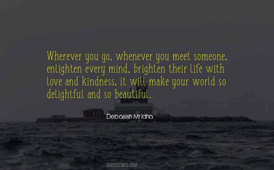 Quotes On Love And Kindness #1618201