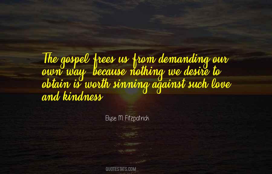 Quotes On Love And Kindness #1634703