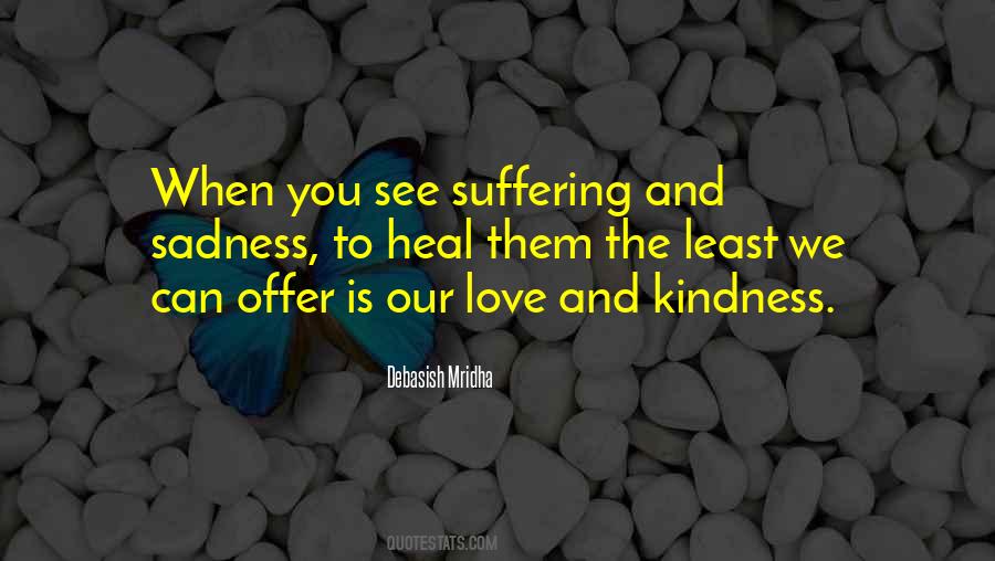 Quotes On Love And Kindness #1743799