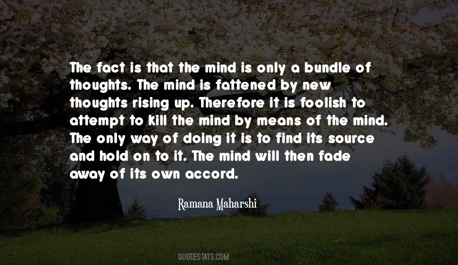 Thoughts Of The Mind Quotes #193736