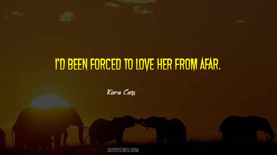 Quotes On Love Cannot Be Forced #796440