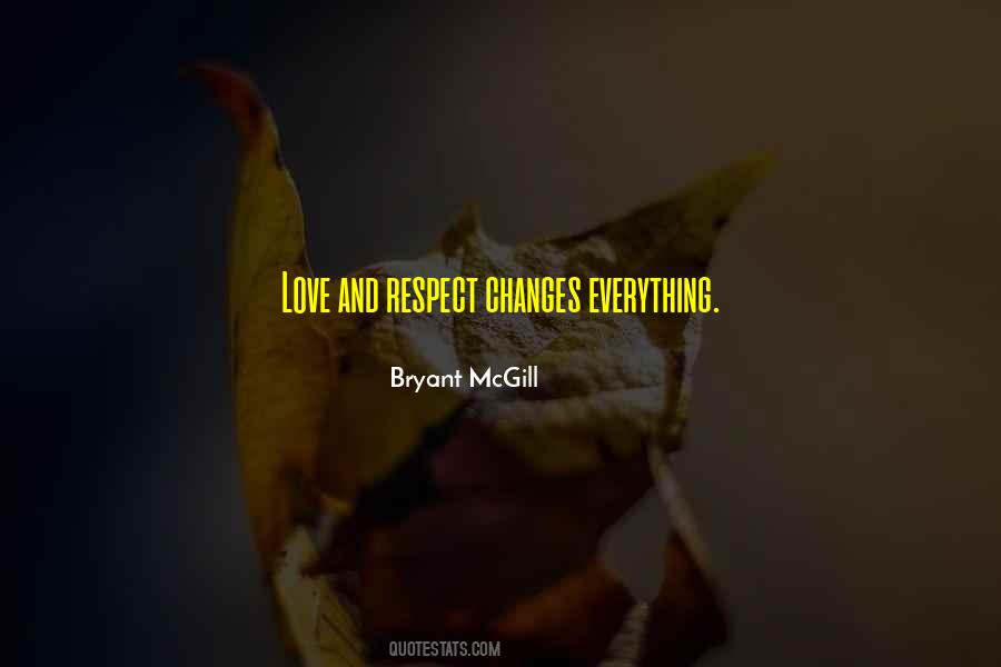 Quotes On Love Care And Respect #788962