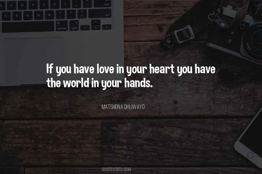 Quotes On Love In Your Heart #1757759