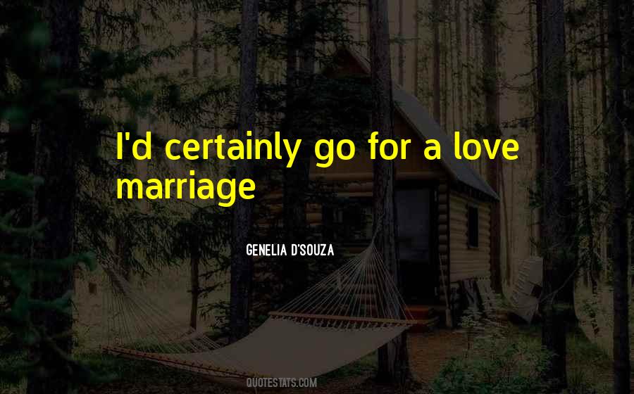 Quotes On Love Marriage #1171424