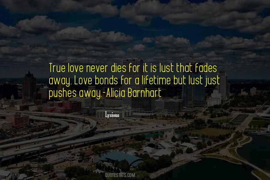 Quotes On Love Never Dies #1773809