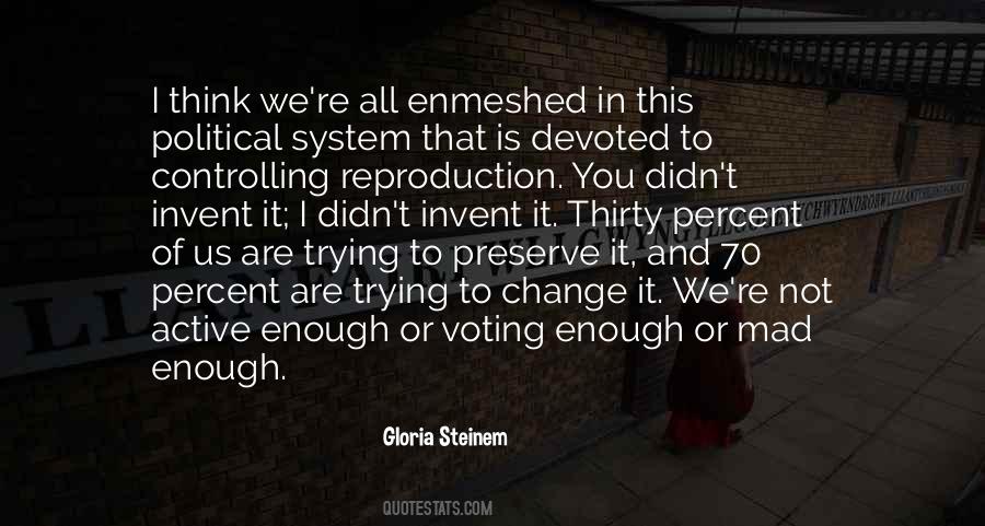 Quotes About Not Voting #1325534