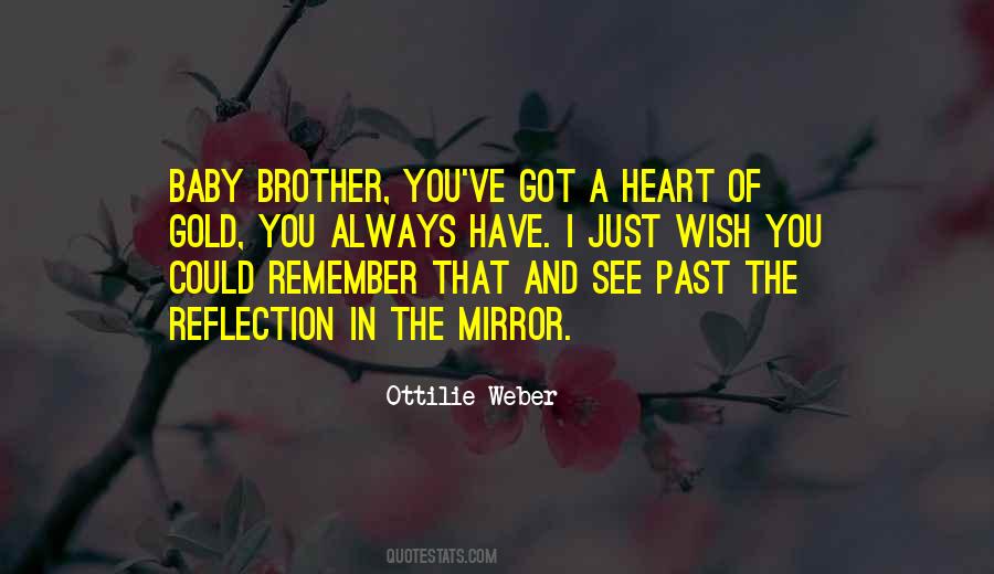 Quotes On Love Of Brother #455776