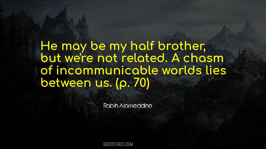 Quotes On Love Of Brother #764324
