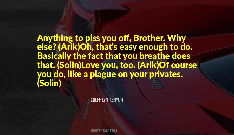 Quotes On Love Of Brother #78494