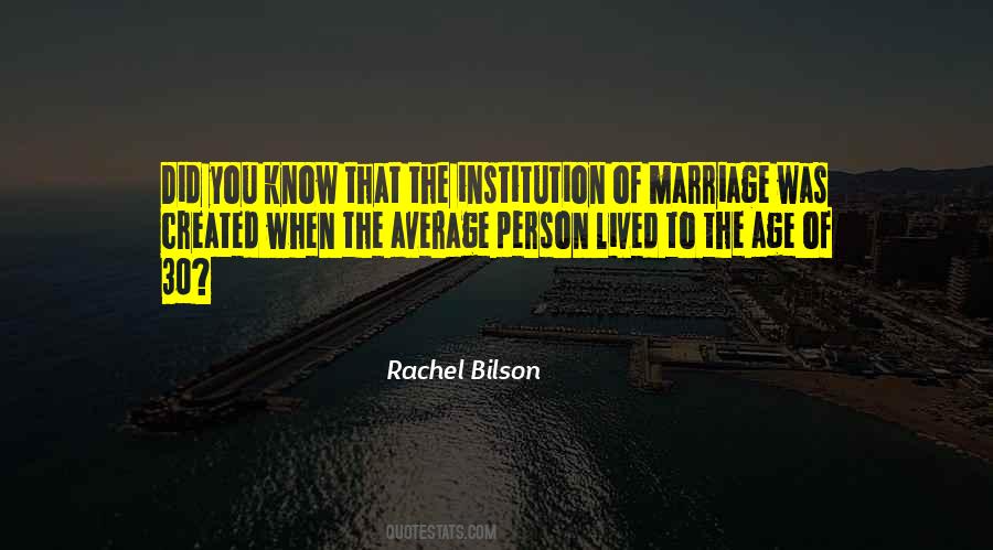 Family As An Institution Quotes #754903