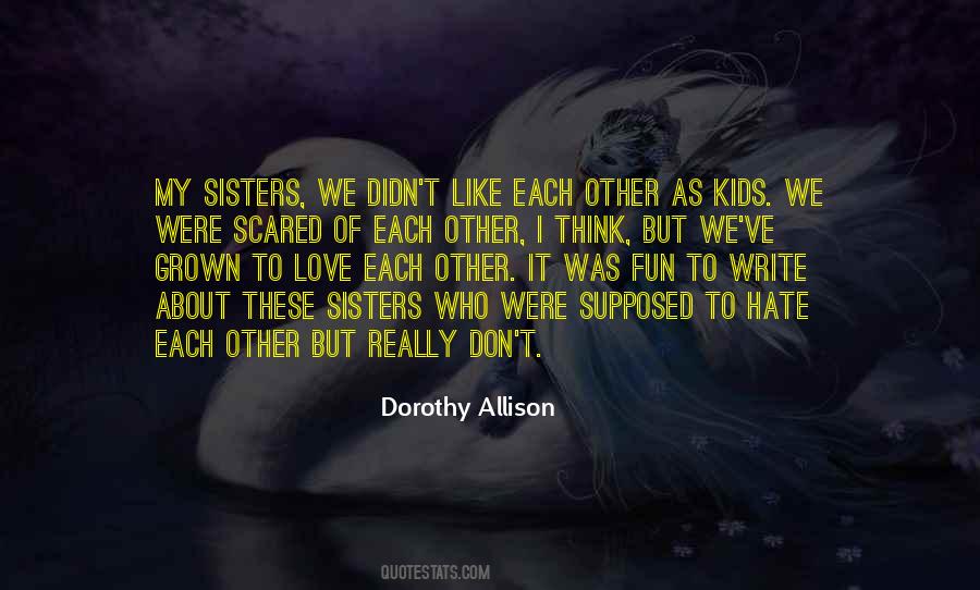 Quotes On Love Of Sisters #152944