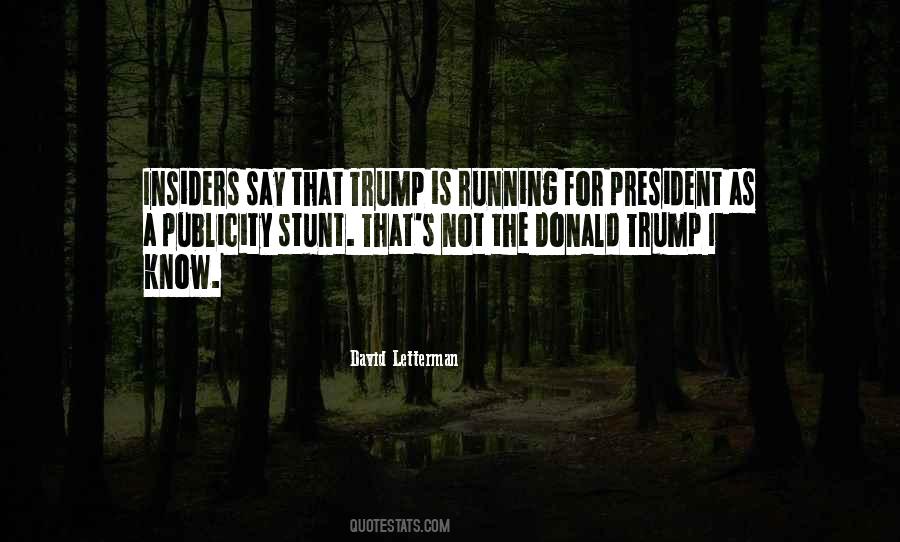 President Donald Trump Quotes #1019511