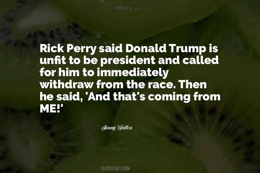 President Donald Trump Quotes #1859961