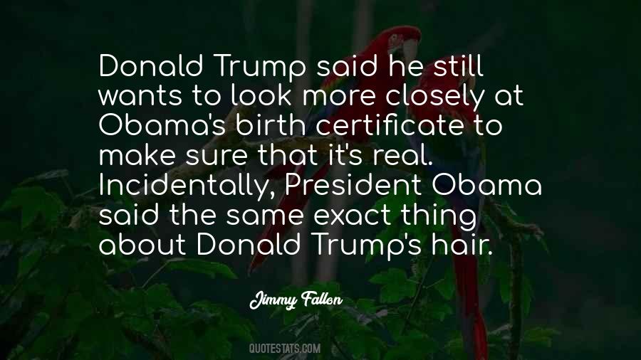 President Donald Trump Quotes #400819