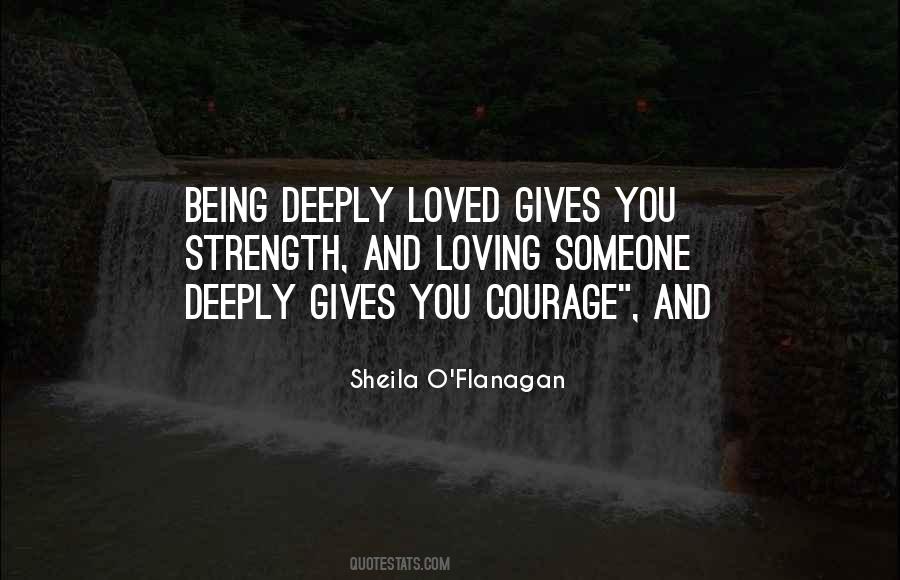 Quotes On Loving Someone Deeply #1835758