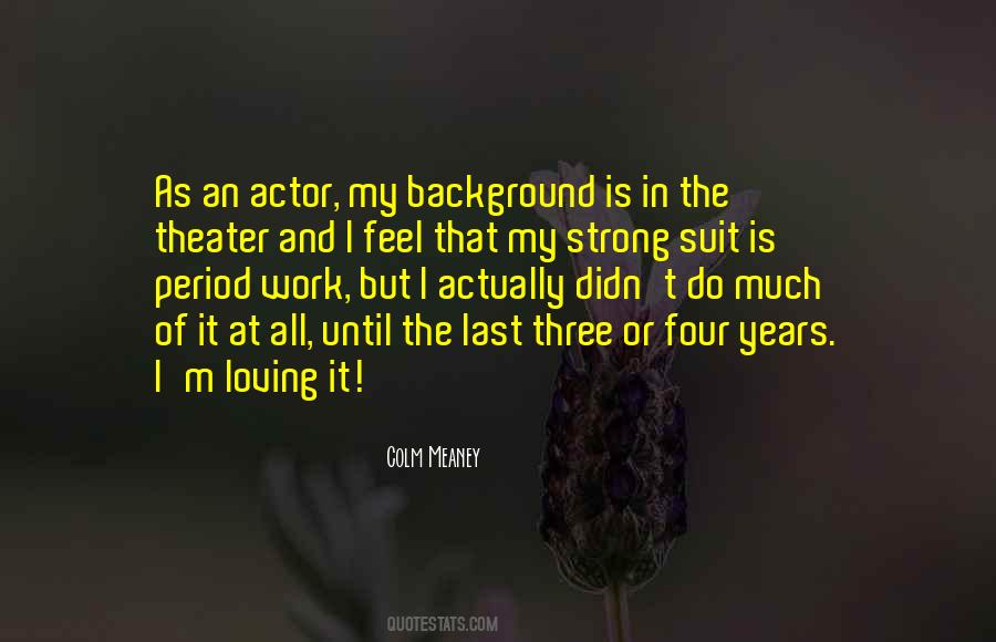 Quotes On Loving Your Work #1037238