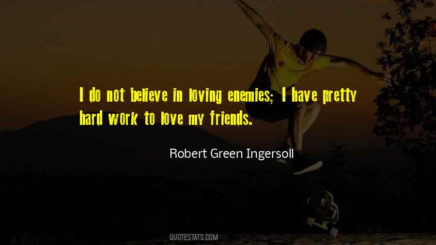Quotes On Loving Your Work #342556