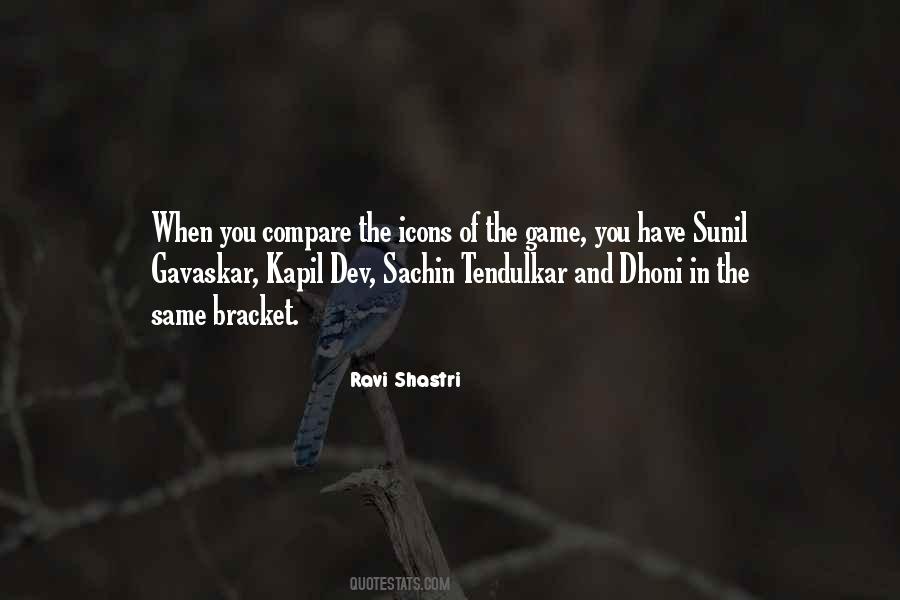 Quotes On M S Dhoni #145273