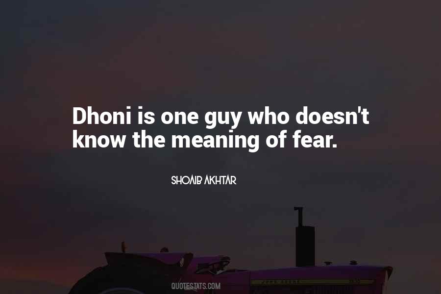Quotes On M S Dhoni #455585