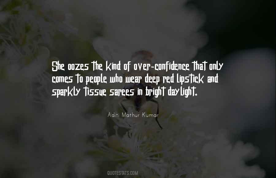 Over Confidence Quotes #765695