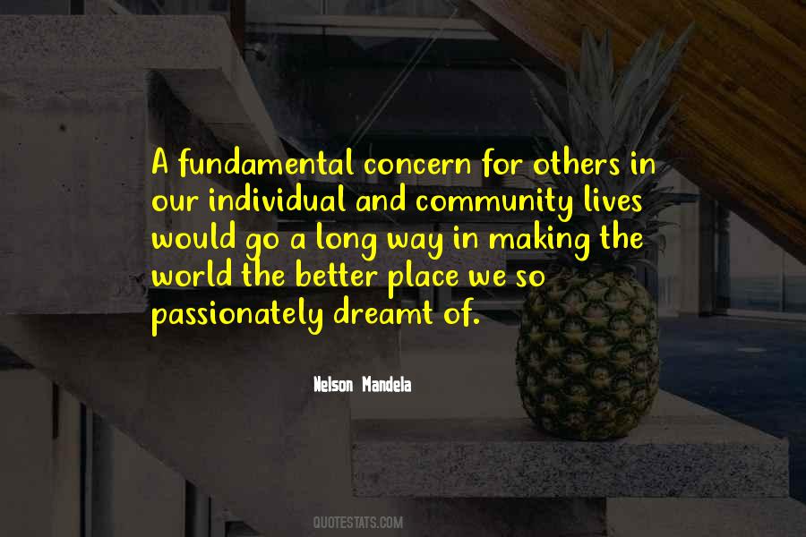 Quotes On Making Our World A Better Place #1740978