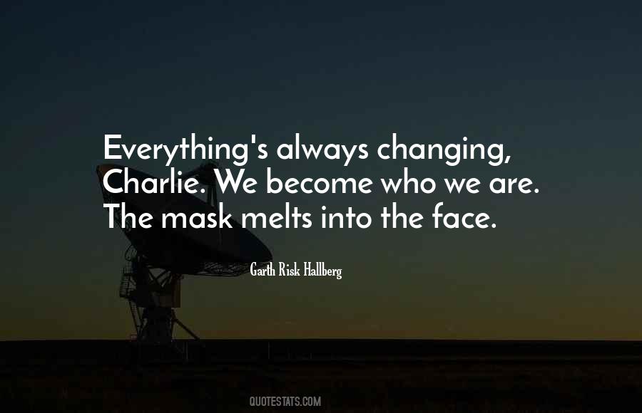 Mask Face Quotes #303957