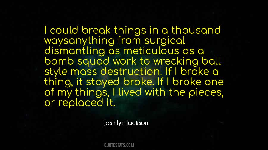 Quotes On Mass Destruction #1214584