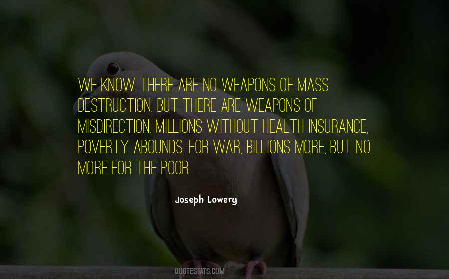 Quotes On Mass Destruction #1252346