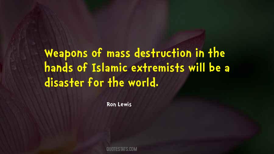 Quotes On Mass Destruction #1253020