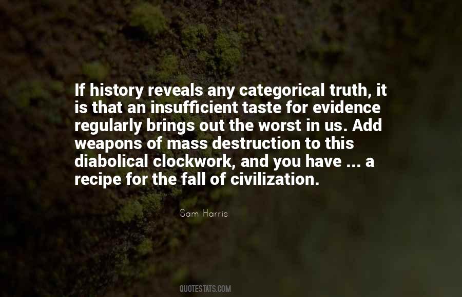 Quotes On Mass Destruction #1353153