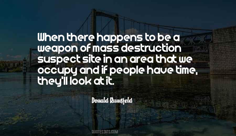 Quotes On Mass Destruction #1689451