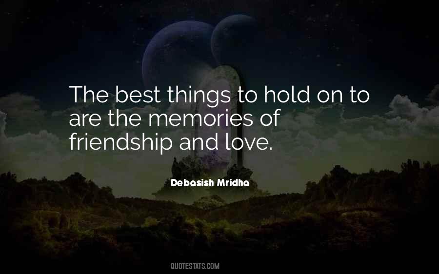 Quotes On Memories Of Friendship #1668717