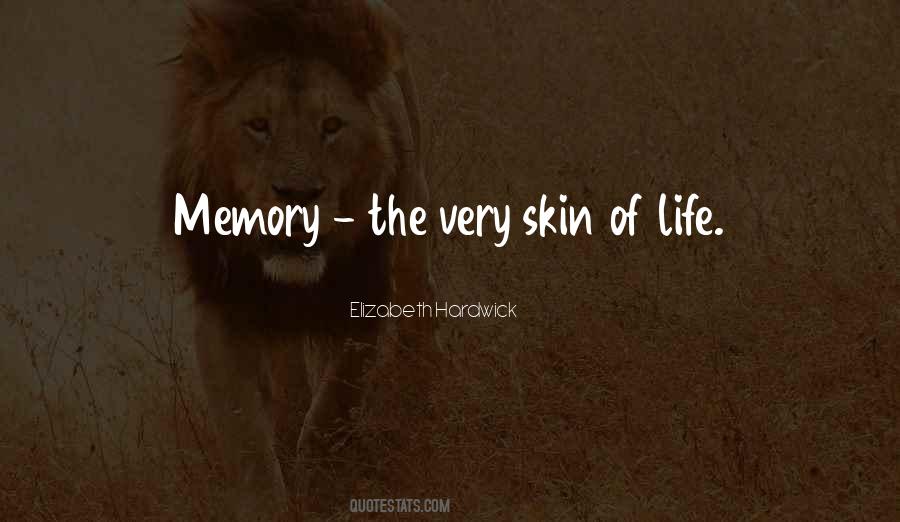 Quotes On Memories Of Life #358090