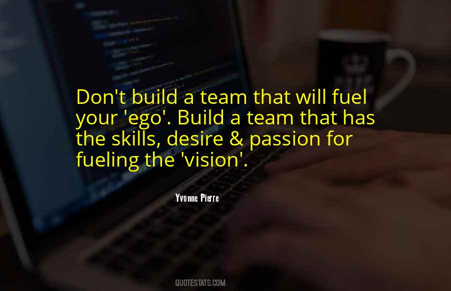 Build A Team Quotes #605514
