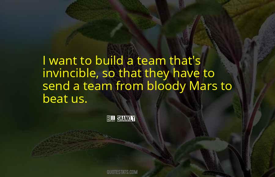 Build A Team Quotes #684588