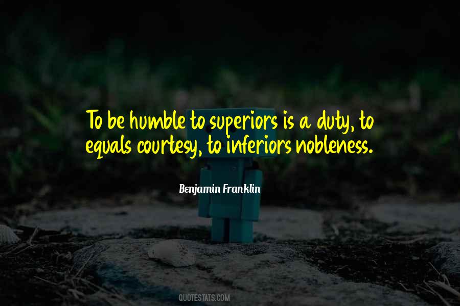 Inferiors Not His Equals Quotes #3206