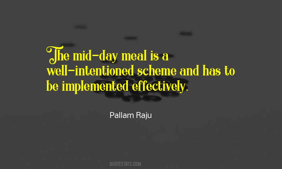 Quotes On Mid Day Meal #1652363