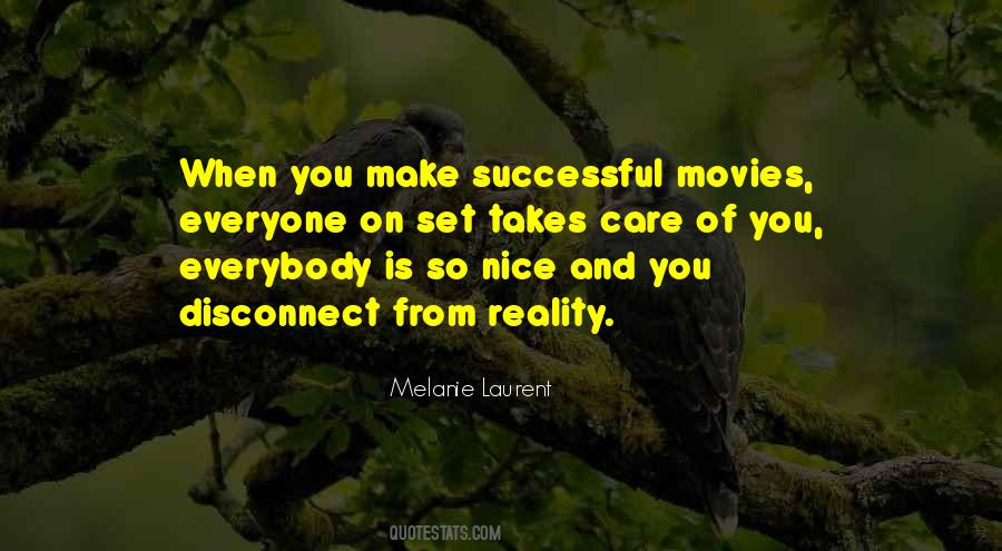 Disconnect From Reality Quotes #1478907
