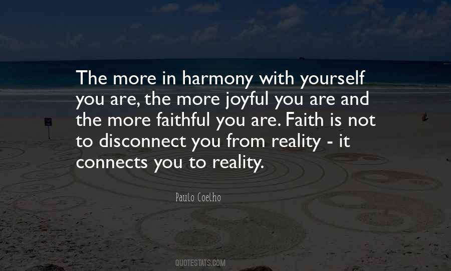Disconnect From Reality Quotes #636574
