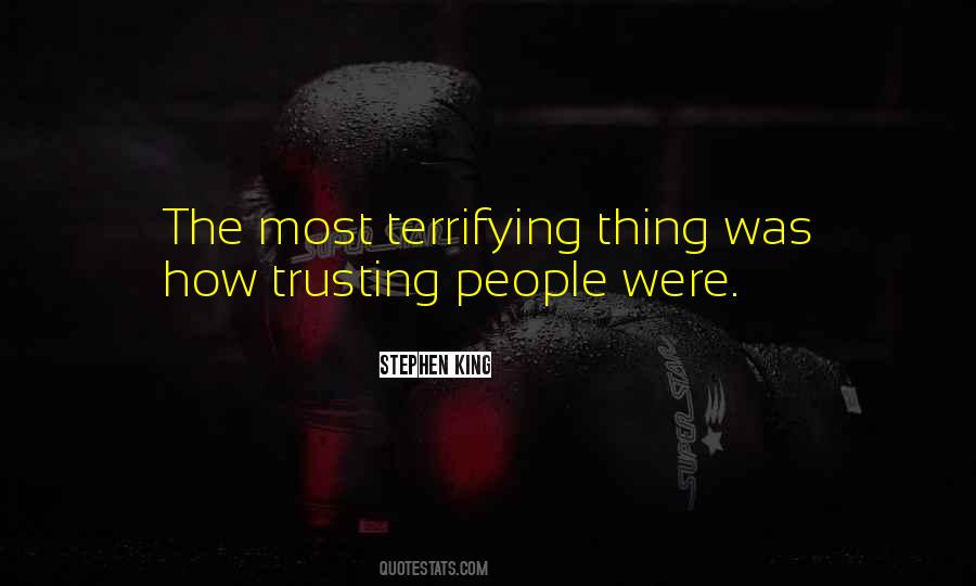 Quotes About Not Trusting People #219147