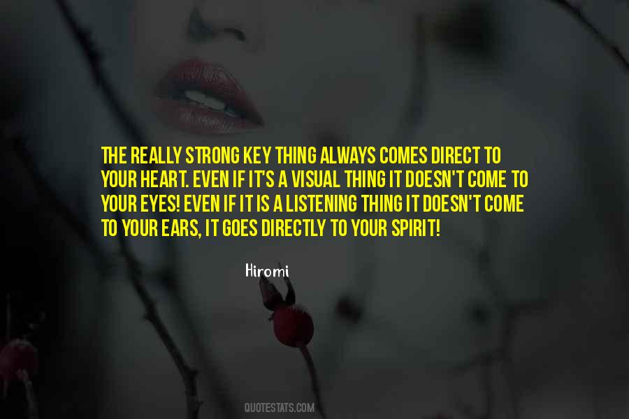 A Strong Spirit Quotes #1215473