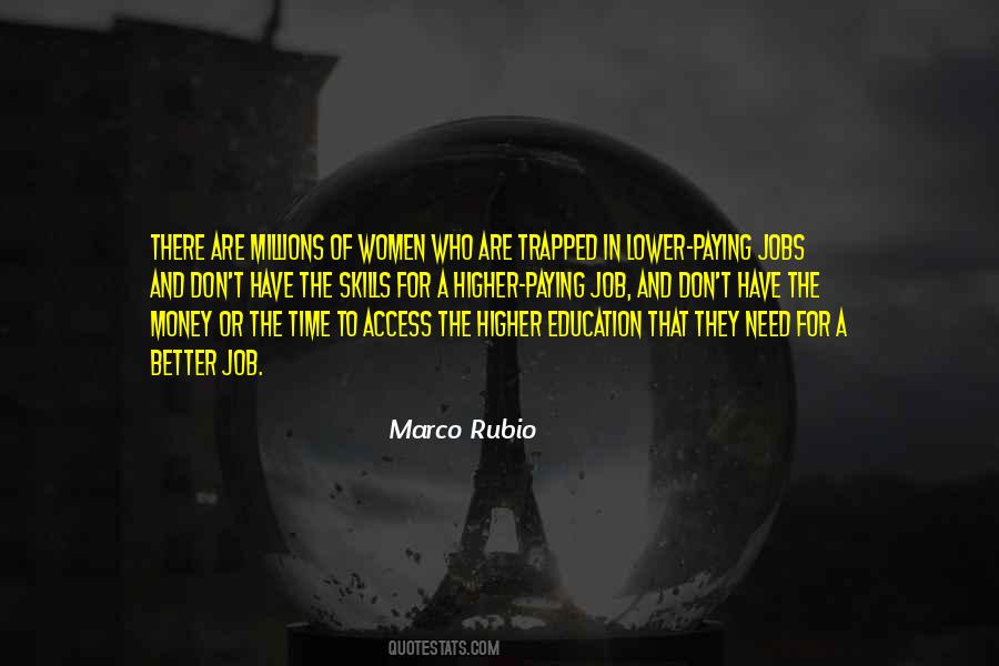 Better Jobs Quotes #135821