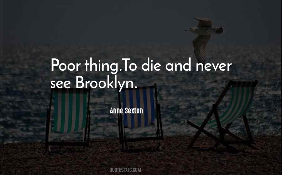 How The Poor Die Quotes #141148