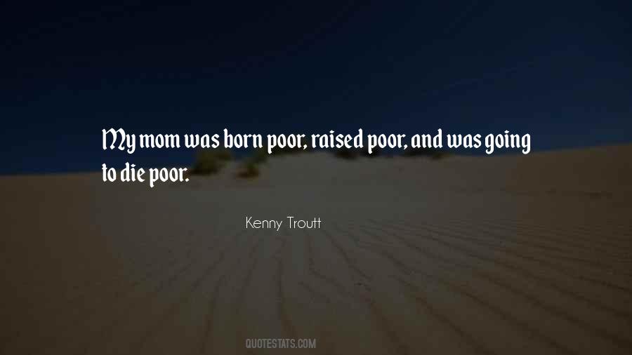 How The Poor Die Quotes #22338