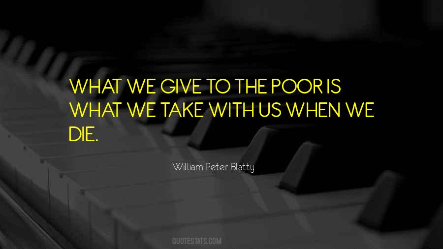 How The Poor Die Quotes #551259