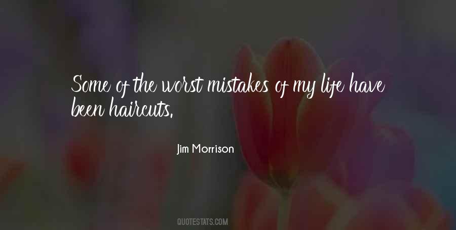 Quotes On Mistakes Of My Life #1176481