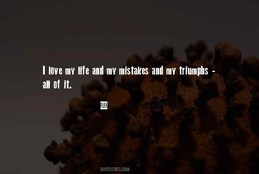 Quotes On Mistakes Of My Life #830111